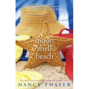 Moon Shell Beach -- Nancy Thayer